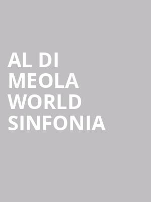 Al Di Meola World Sinfonia at Barbican Hall